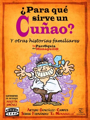 cover image of ¿Para qué sirve un cuñao?